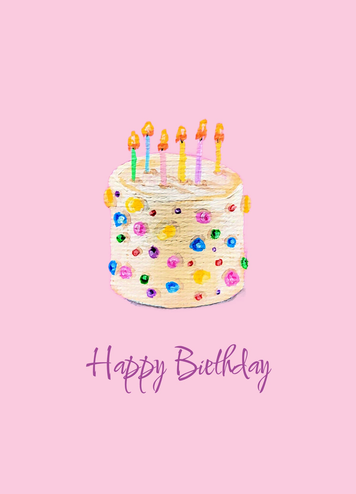 Vertical pink greeting card with purple writing that reads "Happy Birthday." Featuring a birthday cake with colorful lit candles and sprinkles. Kellie Sansone Creates